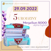 Zapraszamy na 5 Urodziny MegaSun 8000 alpha hybrid - 29.09.2022
